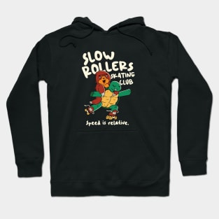 Slow Rollers Skating Club // Funny Sloth and Turtle on Roller Skates Hoodie